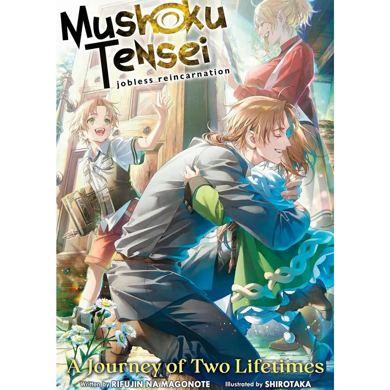Mushoku Tensei: Jobless Reincarnation - A Journey of Two Lifetimes Paperback – Special Edition, September 17, 2024