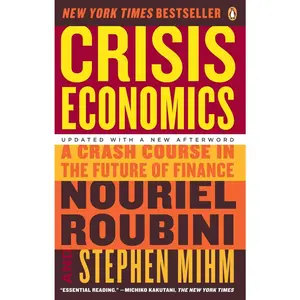 USED Book - Crisis Economics: A Crash Course in the Future of Finance by Roubini, Nouriel (Paperback) - english