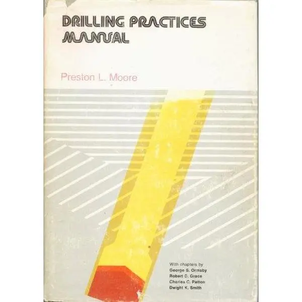 USED-Drilling practices manual by Preston L. Moore (Hardcover)