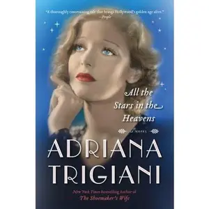 USED-All the Stars in the Heavens by Trigiani, Adriana (Paperback)