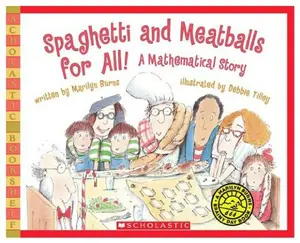 USED-Spaghetti and Meatballs for All!: A Mathematical Story by Marilyn Burns (Paperback)