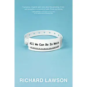 USED-All We Can Do Is Wait by Lawson, Richard (Paperback)