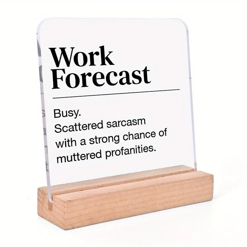 Work Forecast Clear Desk Decorative Sign, 1 Count Funny Letter Pattern Office Desk Sign, Humor Office Decor, Desk Decor for Office Cubicle, Home Office Decoration, Home Decor