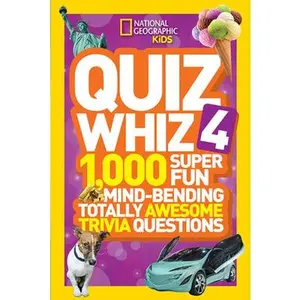 USED-Quiz Whiz 4: 1,000 Super Fun Mind-Bending Totally Awesome Trivia Questions by National Geographic Kids (Library Binding)