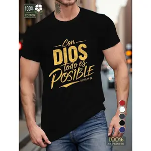 Men's 100% Cotton T-Shirt with "Con Dios Todo Es Posible" Spanish Quote & Matthew 26:11 Bible Verse - Comfortable Breathable Crew Neck Regular Fit
