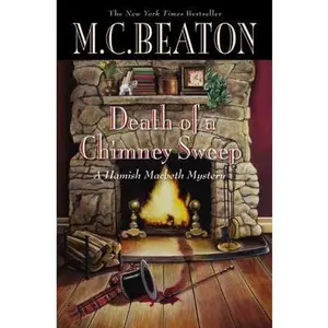 USED-Death of a Chimney Sweep (Hamish Macbeth Mystery) by M. C. Beaton (Hardcover)