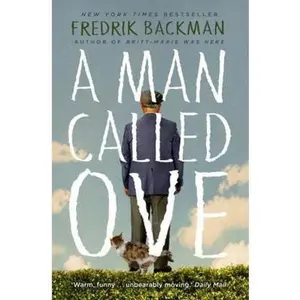 USED-A Man Called Ove: Now a major film starring Tom Hanks by Fredrik Backman (Paperback)