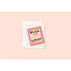 Buzz, Your Girlfriend! WOOF! card