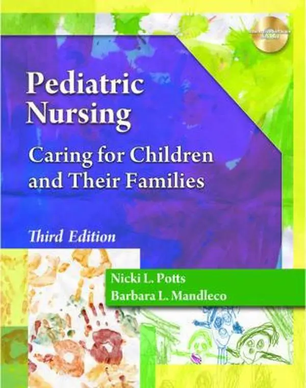USED-Pediatric Nursing: Caring for Children and Their Families by Potts, Nicki L. (Hardcover)