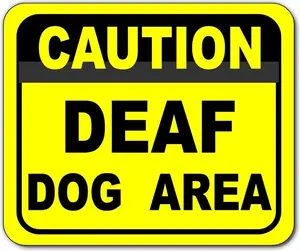 New Metal Aluminum Deaf Dog Caution 8x12 Indoor Outdoor Wall Tin Sign J261 cf261
