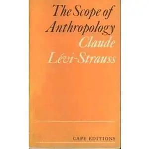 USED-The Scope of Anthropology by Claude Levi-Strauss (Paperback)
