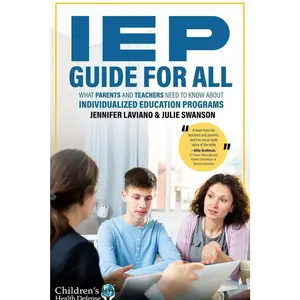 IEP Guide for All: What Parents and Teachers Need to Know About Individualized Education Programs   Paperback – January 28, 2025