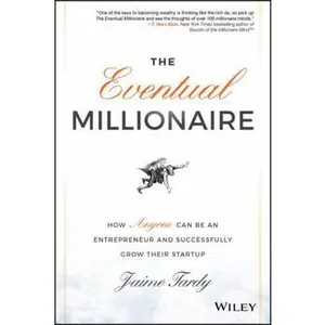 USED-The Eventual Millionaire by Tardy, Jaime (Hardcover)