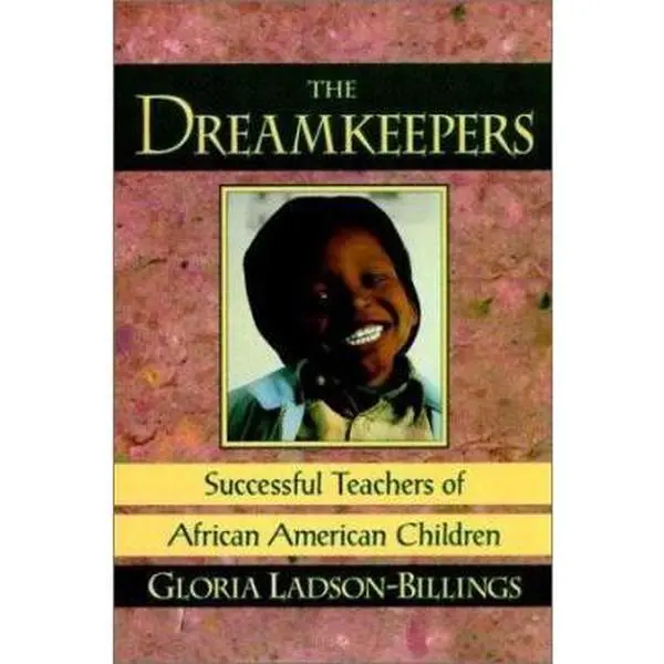 USED Book - The Dreamkeepers: Successful Teachers of African-American Children by Gloria Ladson-Billings (Paperback) - english