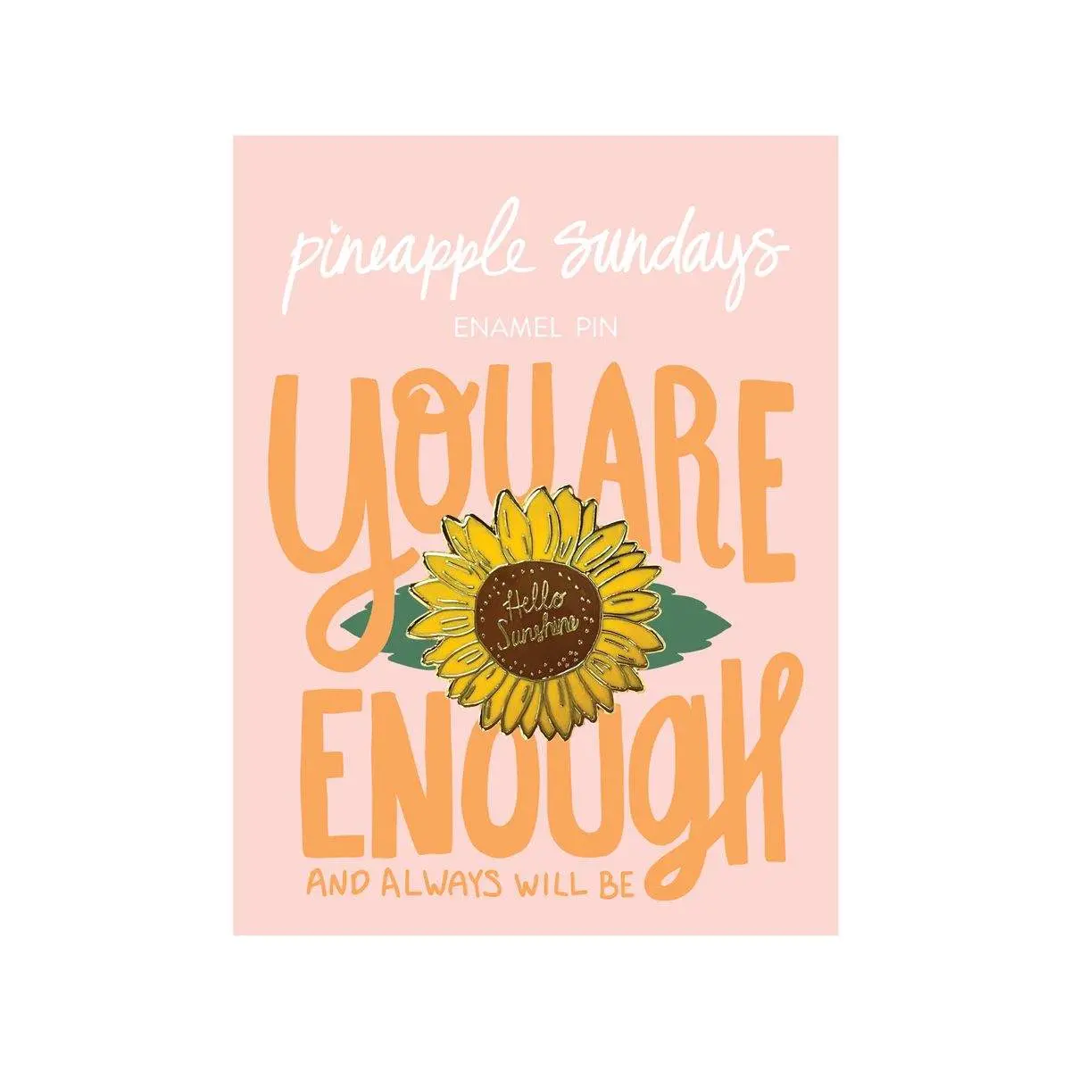 Hello Sunshine Sunflower Pin