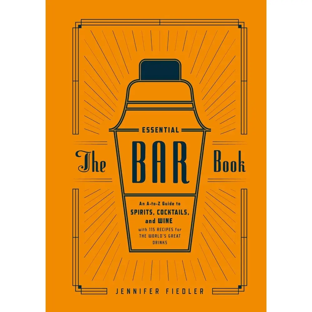 Used Hard Cover Book - The Essential Bar Book: An A-To-Z Guide to Spirits, Cocktails, Wine, Bartending History, with 115 Recipes for Great Drinks by Jennifer Fiedler (English)