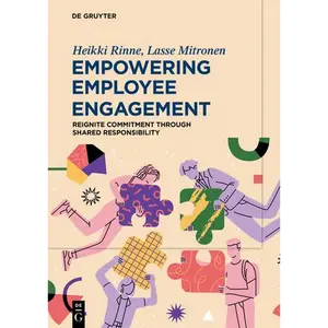 Empowering Employee Engagement: Reignite Commitment Through Shared Responsibility - Paperback