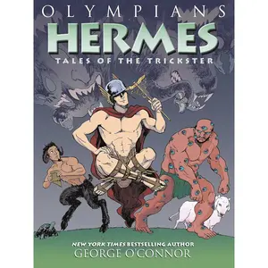 Olympians: Hermes: Tales of the Trickster (Olympians, 10) Paperback – January 30, 2018