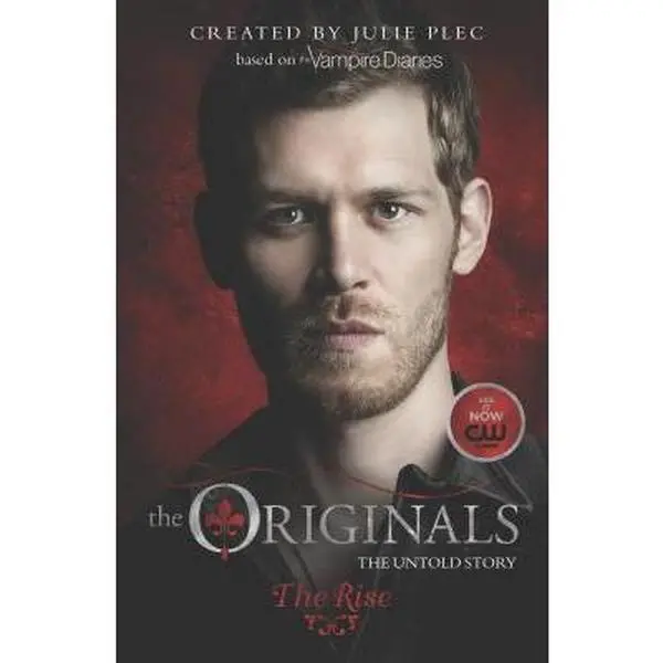 USED Book - The Originals: The Rise by Plec, Julie (Paperback) - english