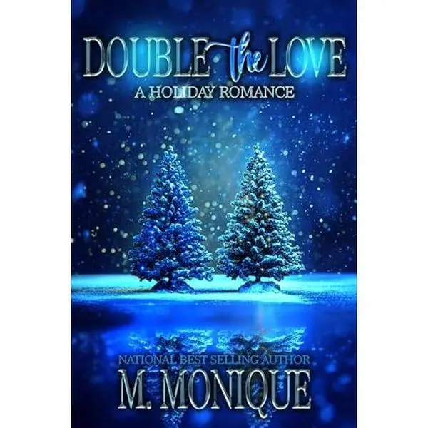 USED-DOUBLE THE LOVE by M. MONIQUE (Paperback)