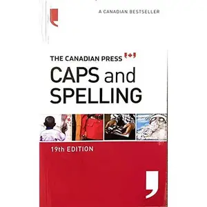 USED-The Canadian Press Caps and Spelling by Patti Tasko (Paperback)