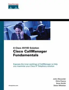 USED-Cisco Callmanager Fundamentals: A Cisco Avvid Solution by Anne Smith (Hardcover)