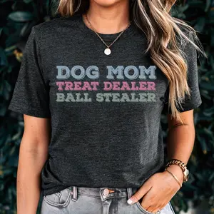 Dog Mom Shirt, Treat Dealer Ball Stealer Tee, Funny Dog Lover Gift, Cute Dog Mom T-Shirt, Unisex Jersey Tee, Plus Size, Cotton Shirt, Dog Mom Soft Top