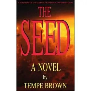 USED-The Seed by Brown, Tempe (Paperback)