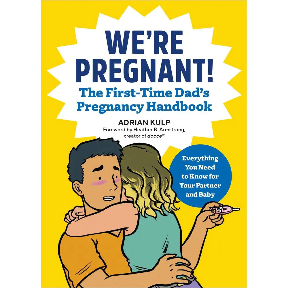USED Book - We're Pregnant! the First Time Dad's Pregnancy Handbook by Kulp, Adrian (Paperback) - english