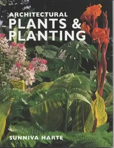 USED-Architectural Plants and Planting by Sunniva Harte (Paperback)