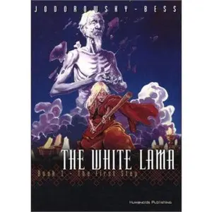 USED-The White Lama: The First Step by Alexandro Jodorowsky (Hardcover)