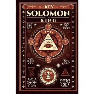 They Key of Solomon The King - Complete Illustrated Edition