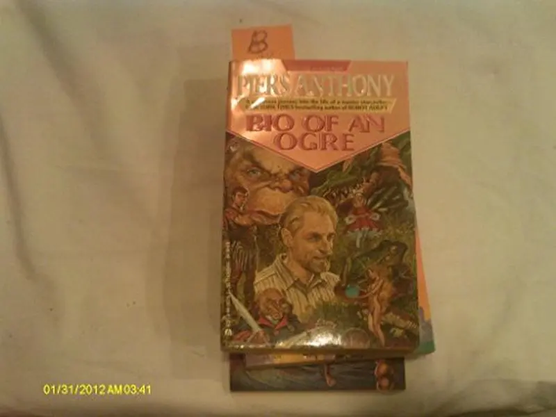 USED-Bio Of An Ogre by Piers Anthony (Unknown)