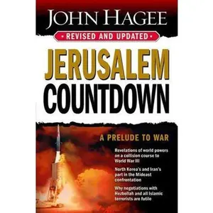 USED-Jerusalem Countdown, Revised and Updated: A Prelude to War by Hagee, John (Paperback)