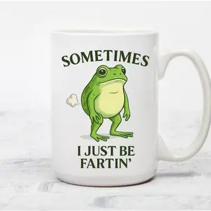 Beveled Mug 15 Oz Sometimes I Just Be Fartin Frog Mug gift idea, Meme mug, Viral mug, meme gag gift, fartin mug,funny mug gift