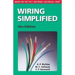 USED Book - Wiring Simplified: Based on the 2011 National Electrical Code® by H. P. Richter (Paperback) - english