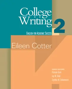 USED-College Writing 2: English for Academic Success by Cotter, Eileen (Paperback)