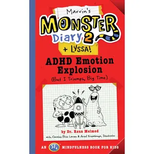 USED-Marvin's Monster Diary 2 (+ Lyssa): ADHD Emotion Explosion (But I Triumph, Big Time), an St4 Mindfulness Book for Kids by Melmed, Raun (Paperback)