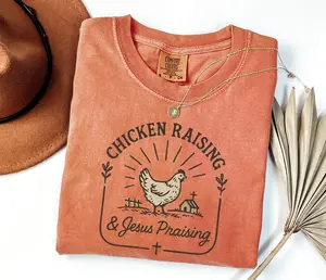 Comfort Colors Chicken Raising & Jesus Praising Tee, Farm Life Tshirt, Faith + Poultry Lover Gift, Christian Homestead Graphic Tee