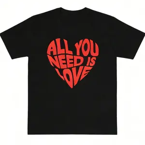All You Need Is Love Heart Graphic 100% Cotton T-Shirt – Classic Romantic Slogan Apparel, Valentine’s Day Gift for Couples, Trendy Daily Wear Top for Romantic Aesthetic & Retro Style Enthusiasts