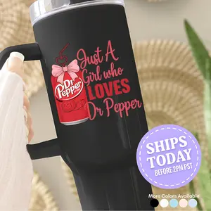 40oz Black Stainless Steel Tumbler with Handle | Cute Soda Lover Cup | “Just A Girl Who Loves Dr Pepper” Inspired Design