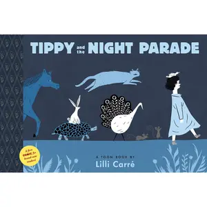USED-Tippy and the Night Parade: Toon Books Level 1 by Carre, LILLI (Hardcover)