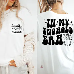 In My Engaged Era Shirt, Engaged Tee, Engagement Gift, Custom Future Mrs. T-Shirt, Fiancee Shirt