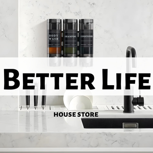 BetterLife HOUSE STORE