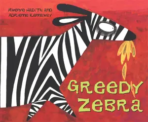 USED-Greedy Zebra by Hadithi, Mwenye (Paperback)