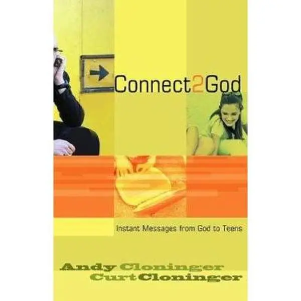 USED-Connect2God: Instant Messages from God to Teens by Curt Cloninger (Paperback)