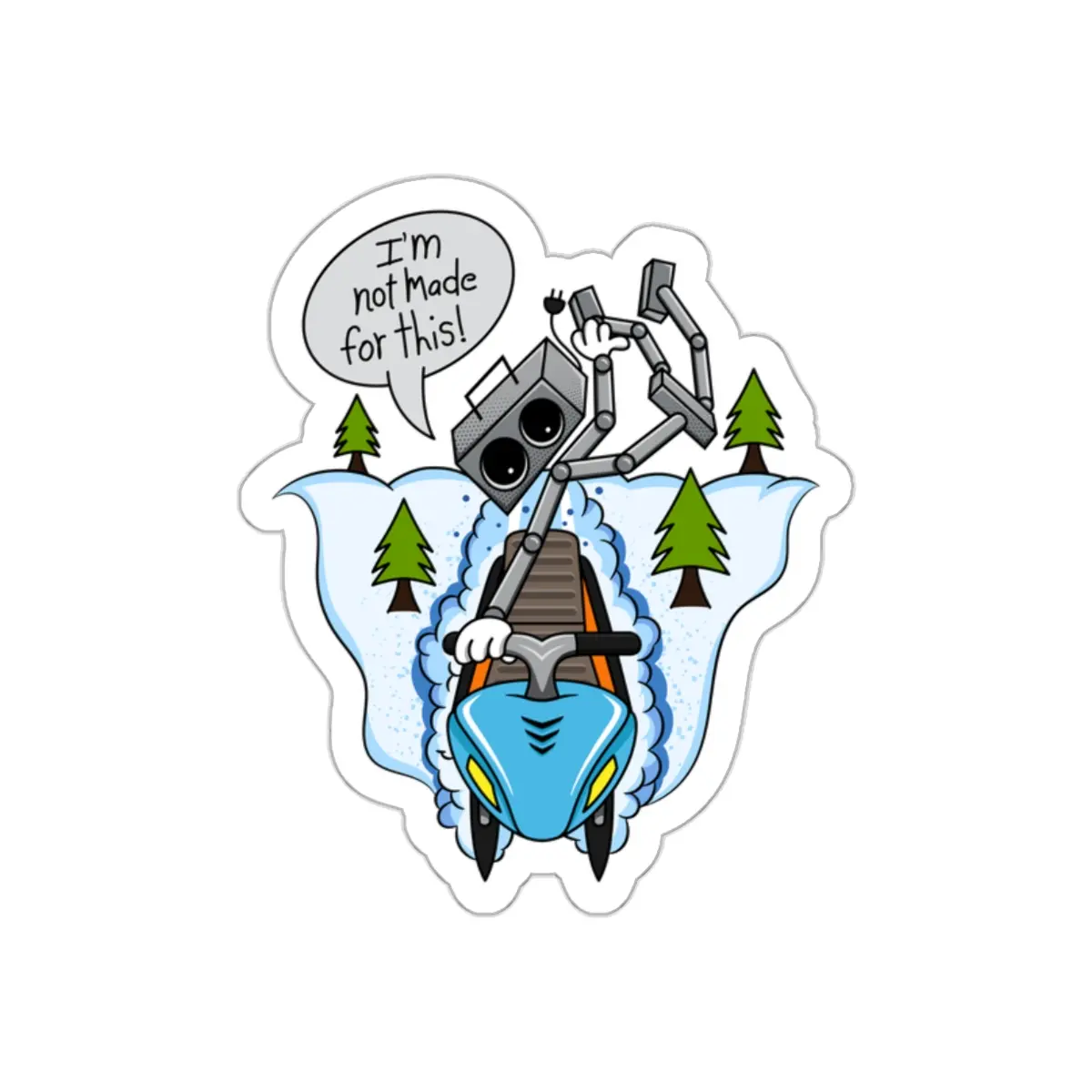 Not made for this - Snowmobiler Funny Die-Cut Stickers, Quirky Robot Design, Perfect for Laptops, Water Bottles, Gifts, Party Favors
