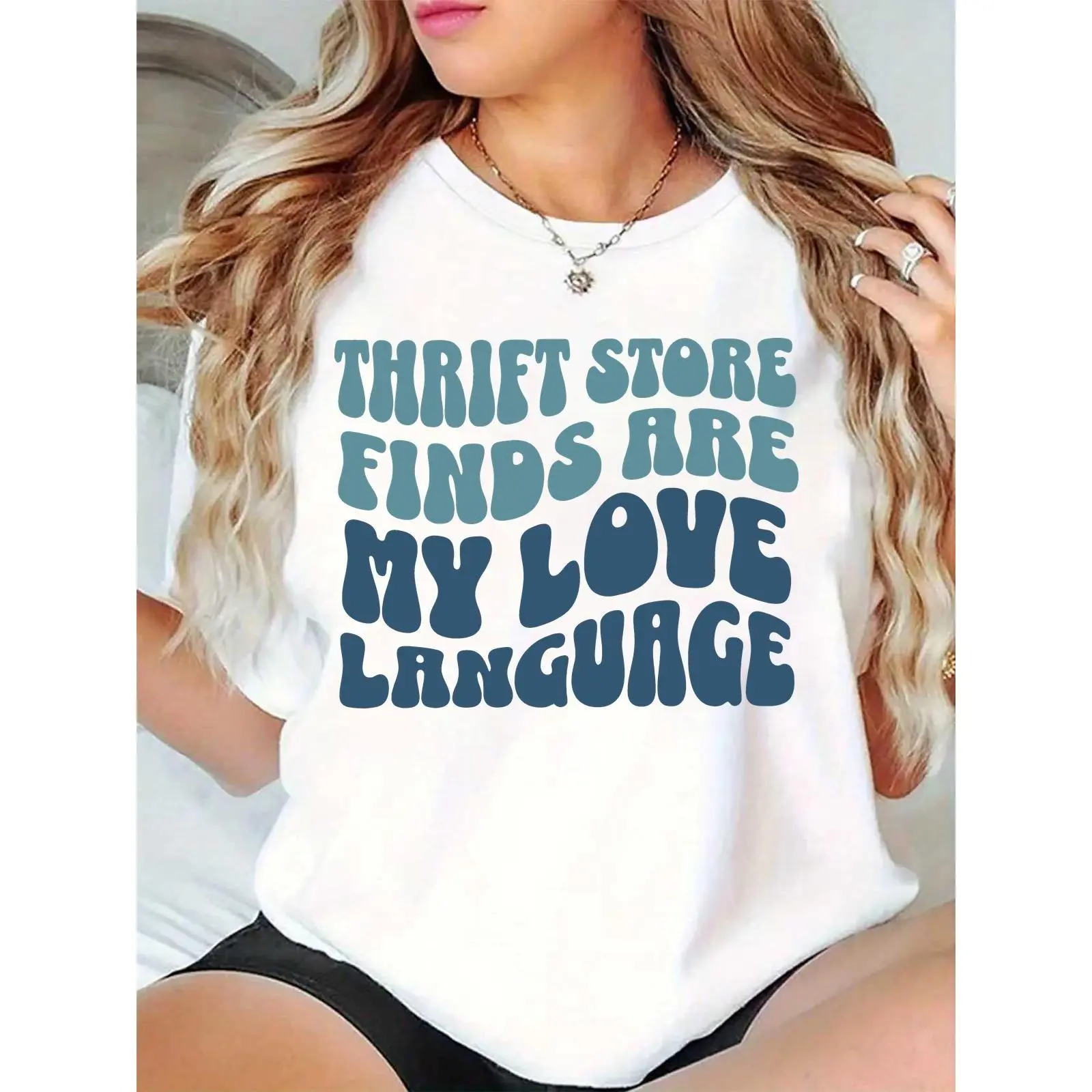 Women's White Crew Neck T-Shirt with 'Thrift Store Finds Are My Love Language' Retro Blue Text, Casual Daily Outfit for Thrift Enthusiasts