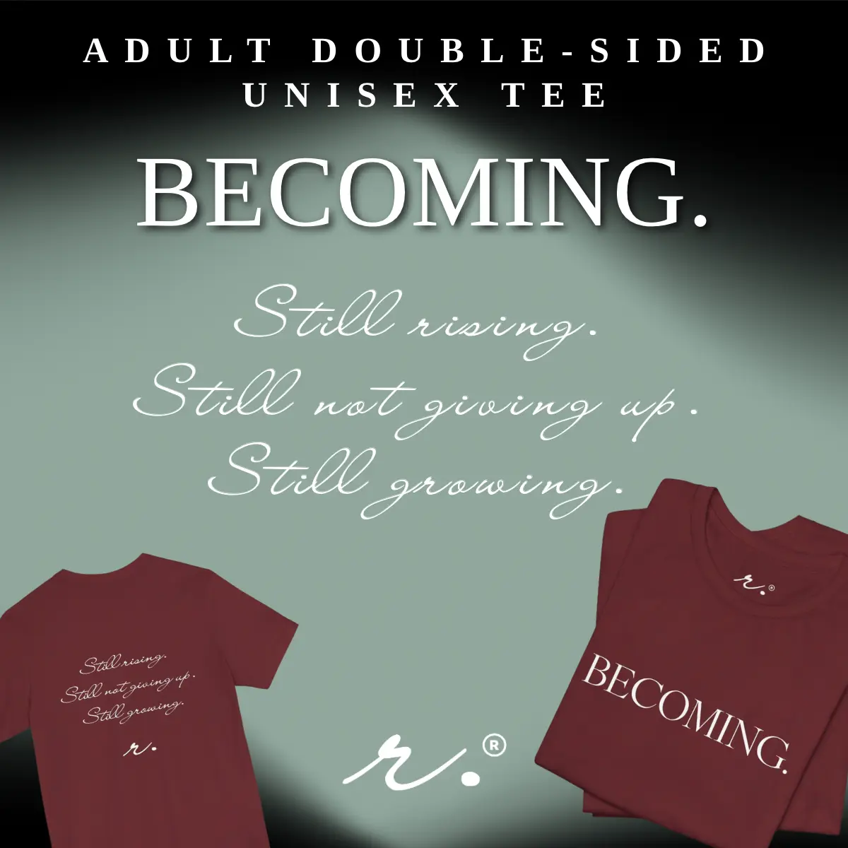Becoming Tee — Inspirational "BECOMING." Short Sleeve Shirt