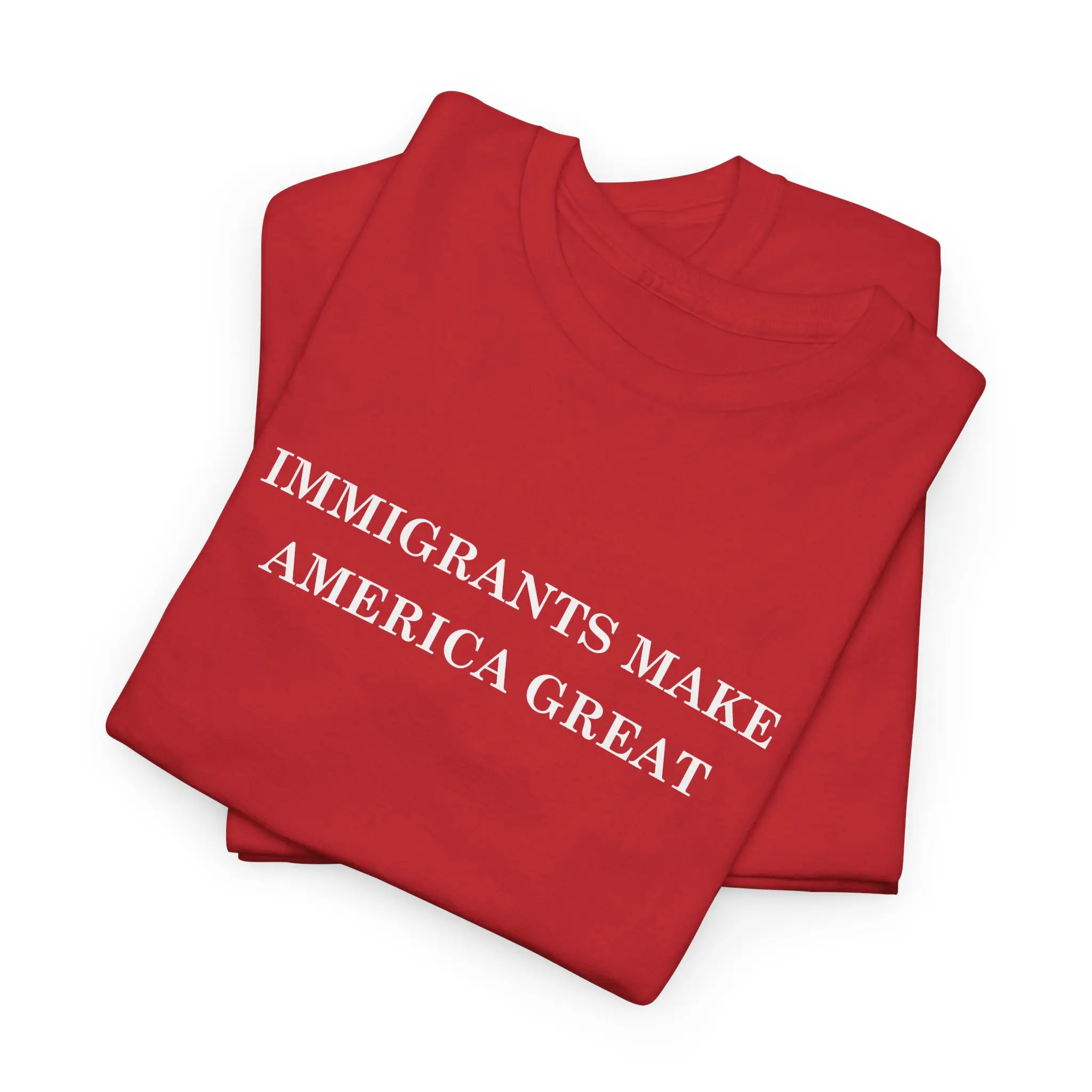 Immigrants Make America Great T-Shirt | Unisex Graphic Tee | Pro-Immigrant Statement Shirt | Activist Apparel | Political Equality Tee | Gift for Democrats, Independents, Progressives & Allies
